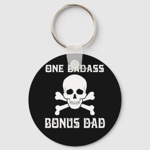 One Badass Bonus Step Dad Birthday Key Ring
