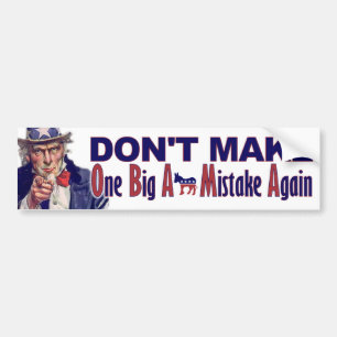 One Big A** Mistake Again - Anti Obama Bumper Sticker