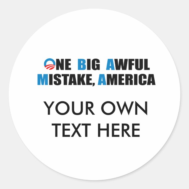 ONE BIG AWFUL MISTAKE, AMERICA CLASSIC ROUND STICKER (Front)