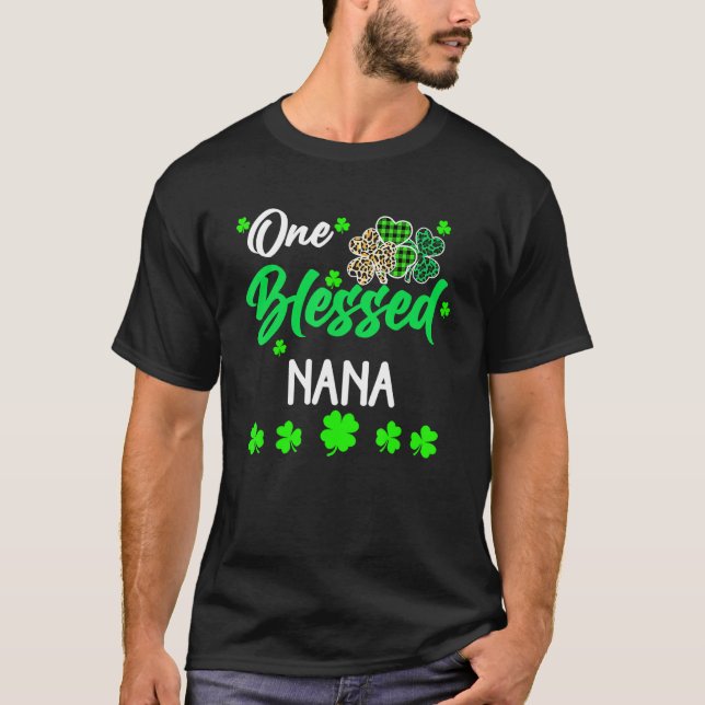 One Blessed Nana Clover St Patrick's Day Irish T-Shirt (Front)