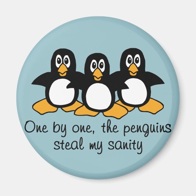 One by One The Penguins Funny Saying Design Blue Magnet (Front)