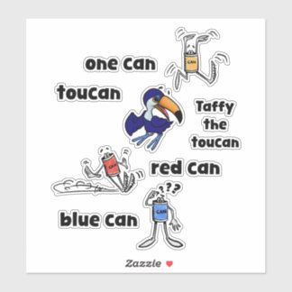 One Can Toucan Red Can Blue Can Stickers