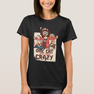 One Cat Away From Crazy T-Shirt, Crazy Cat Lady T-Shirt
