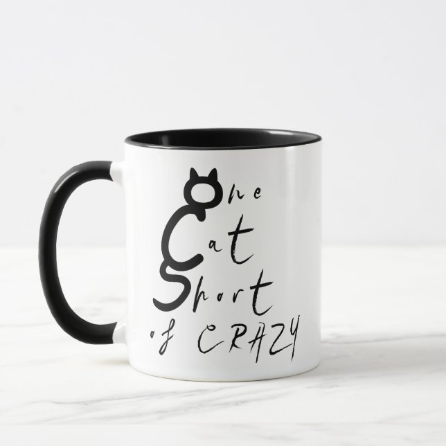 One Cat Short of Crazy Funny Quote Mug (Left)