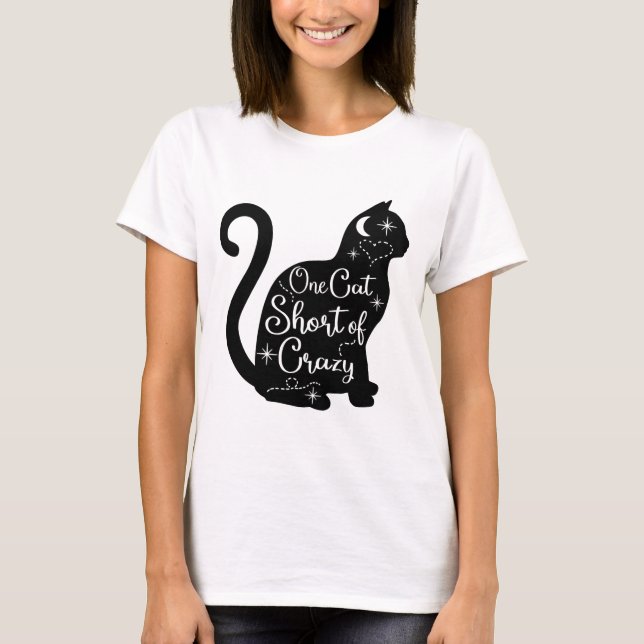 One Cat Short of Crazy TShirt Woman (Front)