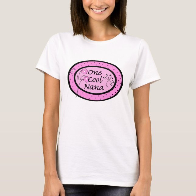 One Cool Nana T-Shirt (Front)