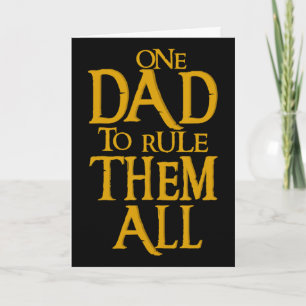 One Dad To Rule Them All Geek Dad Father's Day Gif Card