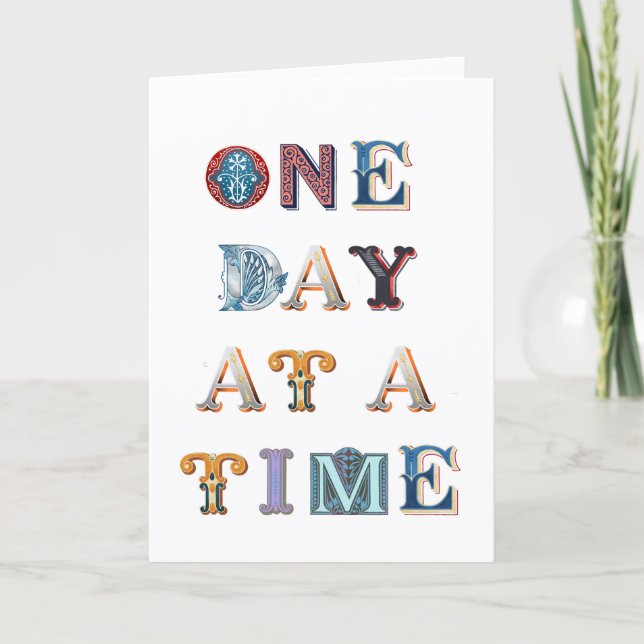 One Day At A Time 12 Step Slogan Anniversary Card (Front)