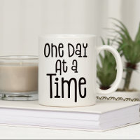 One Day At A Time Black Typography Quote Name