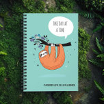 One Day At A Time - Funny Sloth Planner<br><div class="desc">One Day at a Time Sloth Planner - A planner to remind you to slow down and smell the roses. After all slow and steady wins the race. But remember your important appointments with this funky sloth planner! Also a really wonderful gift option for anyone who knows how to stay...</div>