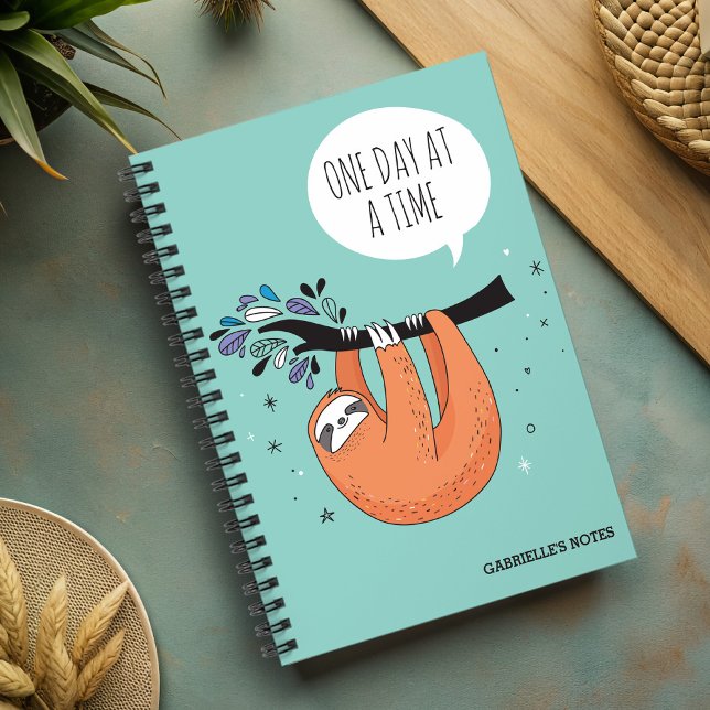 One Day At A Time - Funny Sloth Spiral Notebook (A funny notebook to remind you to just take it easy and smell the roses just like a sloth! )