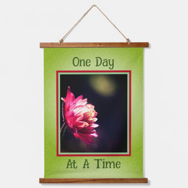 One Day At A Time Quote Flower Inspirational Hanging Tapestry (Front)
