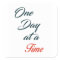 One Day at a time