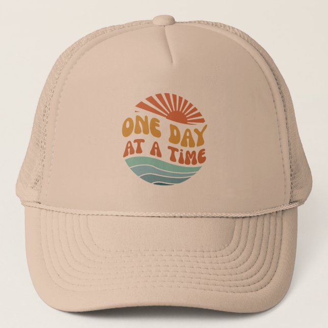 One day at a time trucker hat (Front)