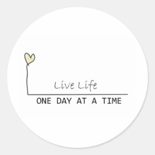 one day at at time classic round sticker