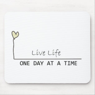 one day at  at  time mouse pad
