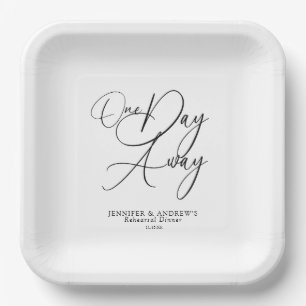 One Day Away Elegant Rehearsal Dinner Paper Plate