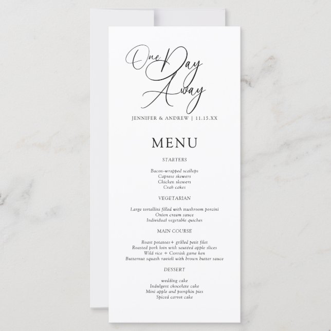 One Day Away Elegant Script Rehearsal Dinner Menu (Front)