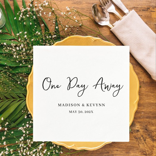 One Day Away Minimal and Chic | Wedding Napkins (Creator Uploaded)