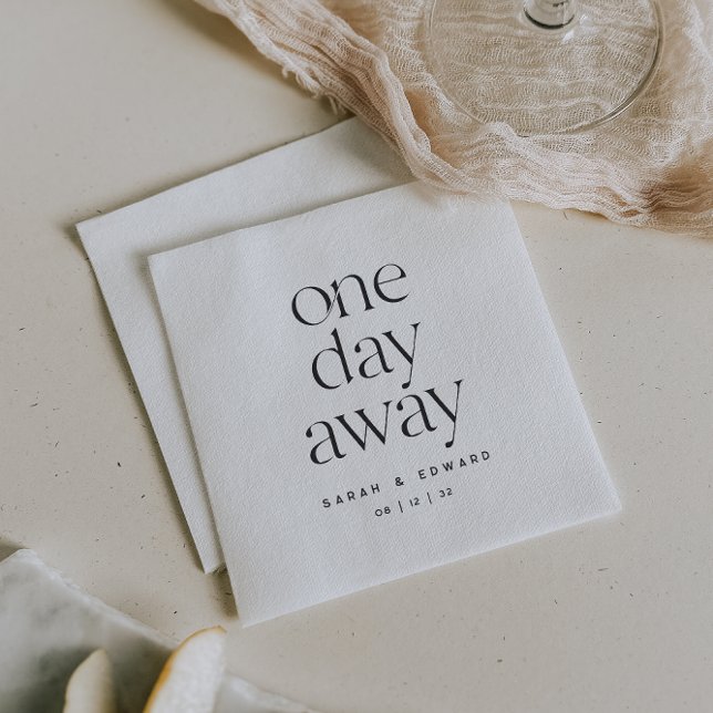One Day Away Minimalist Rehearsal Dinner Napkin (Creator Uploaded)