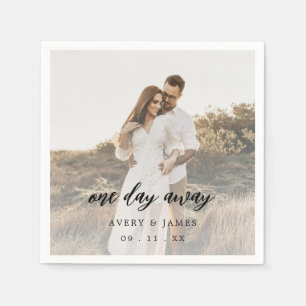 One Day Away Photo Wedding Rehearsal Dinner  Napkin