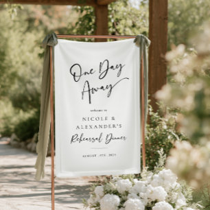 One Day Away Rehearsal Dinner Decor Signage Banner