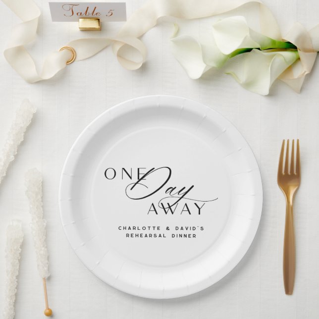 One Day Away Rehearsal Dinner Elegant Modern Paper Plate (Wedding)