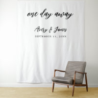 One Day Away Rehearsal Dinner Photo Booth Backdrop