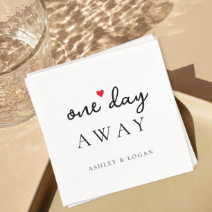 One Day Away Wedding Rehearsal Dinner Napkin