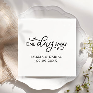 One Day Away Wedding Rehearsal Dinner Napkins