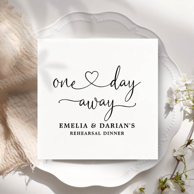 One Day Away Wedding Rehearsal Dinner Napkins (Creator Uploaded)