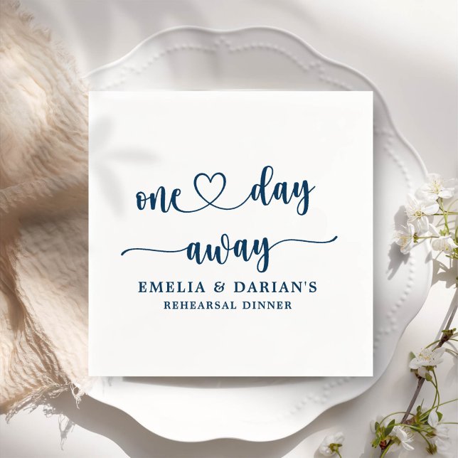 One Day Away Wedding Rehearsal Dinner Napkins (Creator Uploaded)