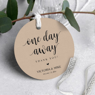 One day away, Wedding Rehearsal Thank you Gifts, Favour Tags