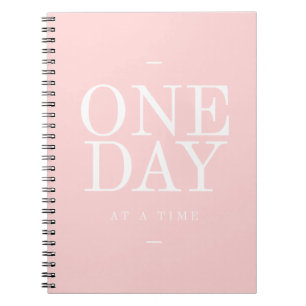 One Day - Goals Inspirational Quotes Pink Notebook