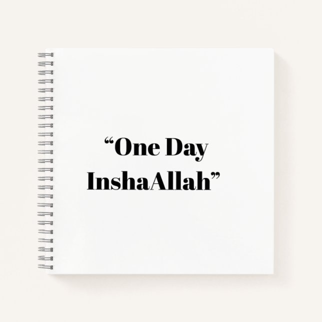 One Day InshaAllah – Faith & Patience Notebook (Front)