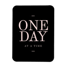 One Day - Inspiring Quotes Black Pink Goals