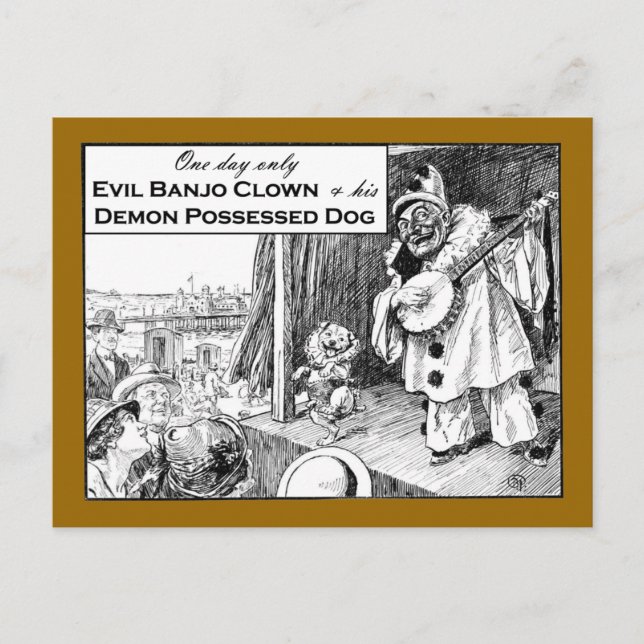 One Day Only: Evil Banjo Clown Postcard (Front)