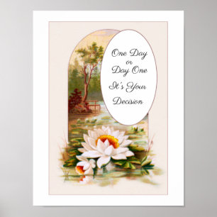 One Day or Day One - It's Your Decision Motivate Poster