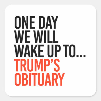 One day we will wake up square sticker