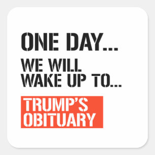 One Day we will wake up Square Sticker