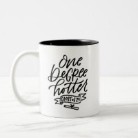 One Degree Hotter 2025 Handlettered
