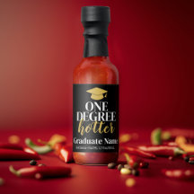 One Degree Hotter - Black Gold - Graduation