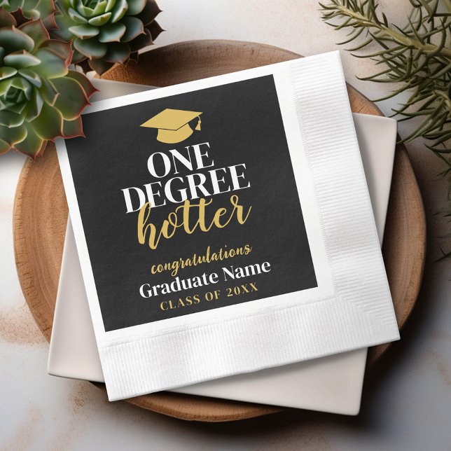 One Degree Hotter - Black Gold - Graduation Napkin (Custom Graduation Party Napkin - Modern Black and Gold Design with Grad's Name)