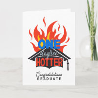 One Degree Hotter Flame Congratulations Graduate