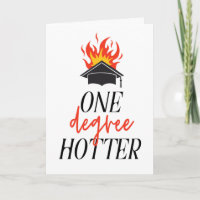 One Degree Hotter Flame Graduation