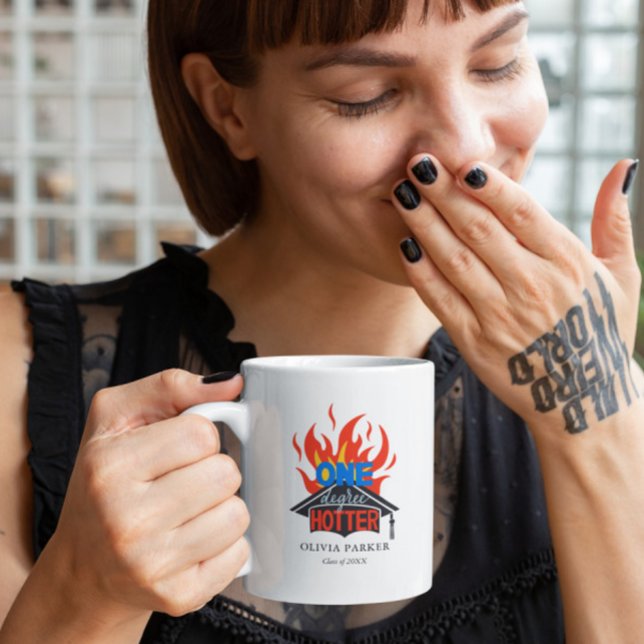 One Degree Hotter Graduate Coffee Mug (Creator Uploaded)