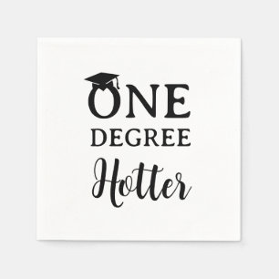 One Degree Hotter Graduation White Napkin
