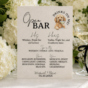 One Dog Wedding Couple Signature Drink Open Bar Pedestal Sign