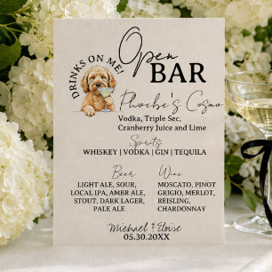 One Dog Wedding Signature Drink Open Bar Pedestal Sign