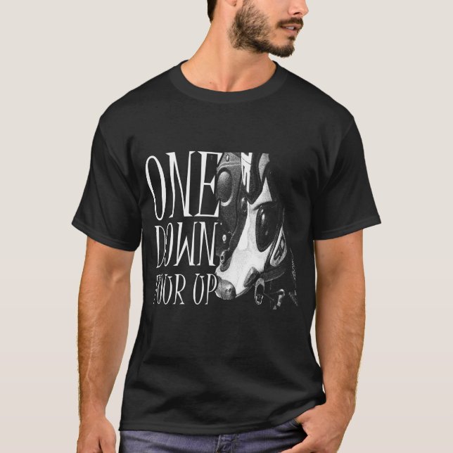 One Down Four Up T-Shirt (Front)
